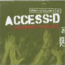 Delirious - [Access:D]  (CD)