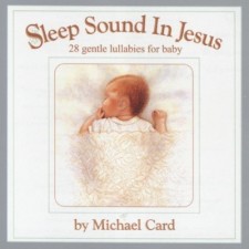 Michael Card - Sleep Sound In Jesus (CD)