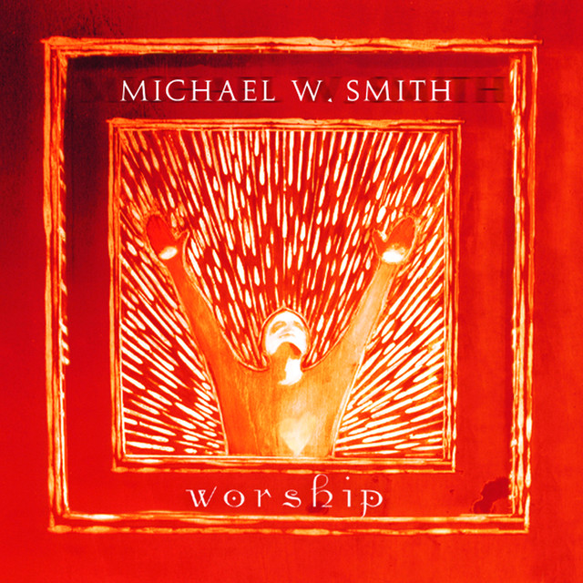 Michael W. Smith - Worship (CD)