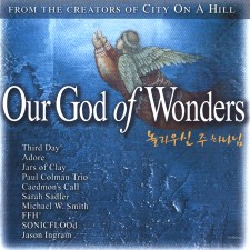 City on a Hill - Our God of Wonders (CD)