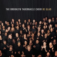 The Brooklyn Tabernacle Choir - Be Glad (CD)