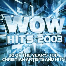 WOW HITS 2003 (2CD)