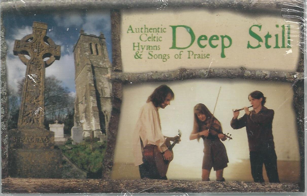 Deep Still - Authentic Celtic Hymns & Song of Praise (CD)
