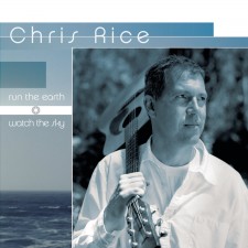 Chris Rice - Run the Earth, Watch the Sky (CD)