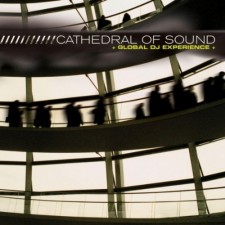 Global DJ Experience - Cathedral of Sound (CD)