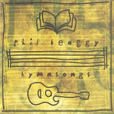 Phil Keaggy - Hymnsongs (CD)