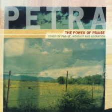 Petra - The Power Of Praise (CD)