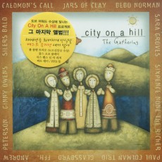City On A Hill - The Gathering