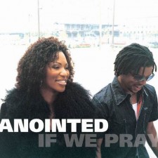 Anointed - If we pray (CD)