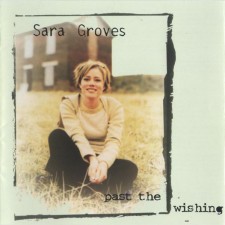 Sara Groves - Past the Wishing (CD)