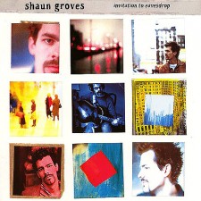 Shaun Grove - Invitation to Eavesdrop (CD)
