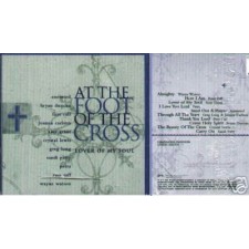 At the foot of the cross: lover of my soul (CD)