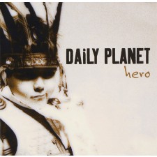 Daily Planet - Hero (CD)