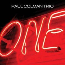 Paul Colman Trio - One (CD)