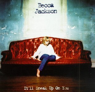 Becca Jackson - It'll Sneak Up on You (CD)
