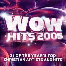 WOW HITS 2005 (2CD)