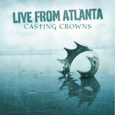 Casting Crowns - Live From Atlanta (CD+DVD)