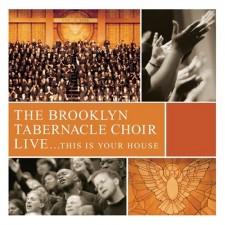 The Brooklyn Tabernacle Choir - Live...This Is Your House (2CD)