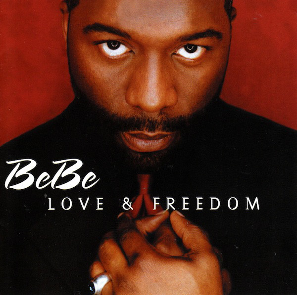 Bebe Winans - Love ＆ Freedom (CD)