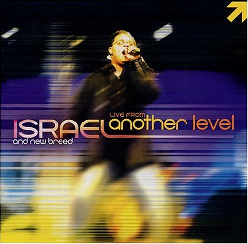 Israel Houghton and New Breed - Live From Another Level (DVD)