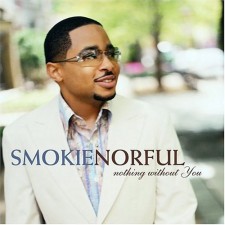 Smokie Norful - Nothing Without You (CD)
