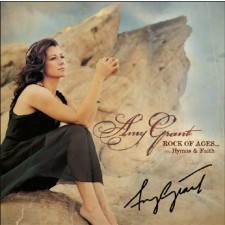 Amy Grant - Rock of Ages...Hymns & Faith (CD)