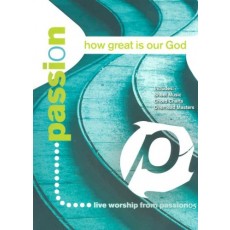 Passion - How Great Is Our God Songbook