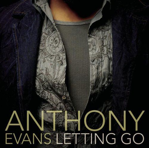 Anthony Evans - Letting Go (CD)