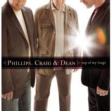 Phillips Craig & Dean - Top of My Lungs (CD)