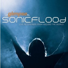 SONICFLOOd - Glimpse: Live Recordings from Around the World (CD)