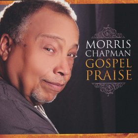 Morris Chapman - Gospel Praise (CD)
