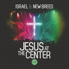 [이벤트30%] Israel Houghton ＆ New Breed - Jesus At The Centre (2CD)