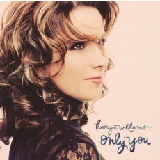 Karyn Williams - Only You (CD)