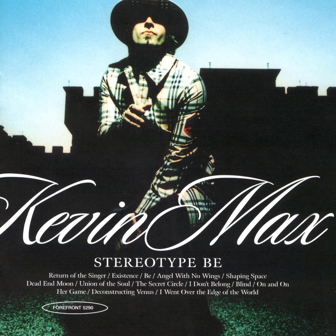 Kevin Max - Stereotype Be (CD)(수입)
