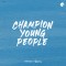 예수전도단 화요모임 - Champion Young People (싱글)(음원)